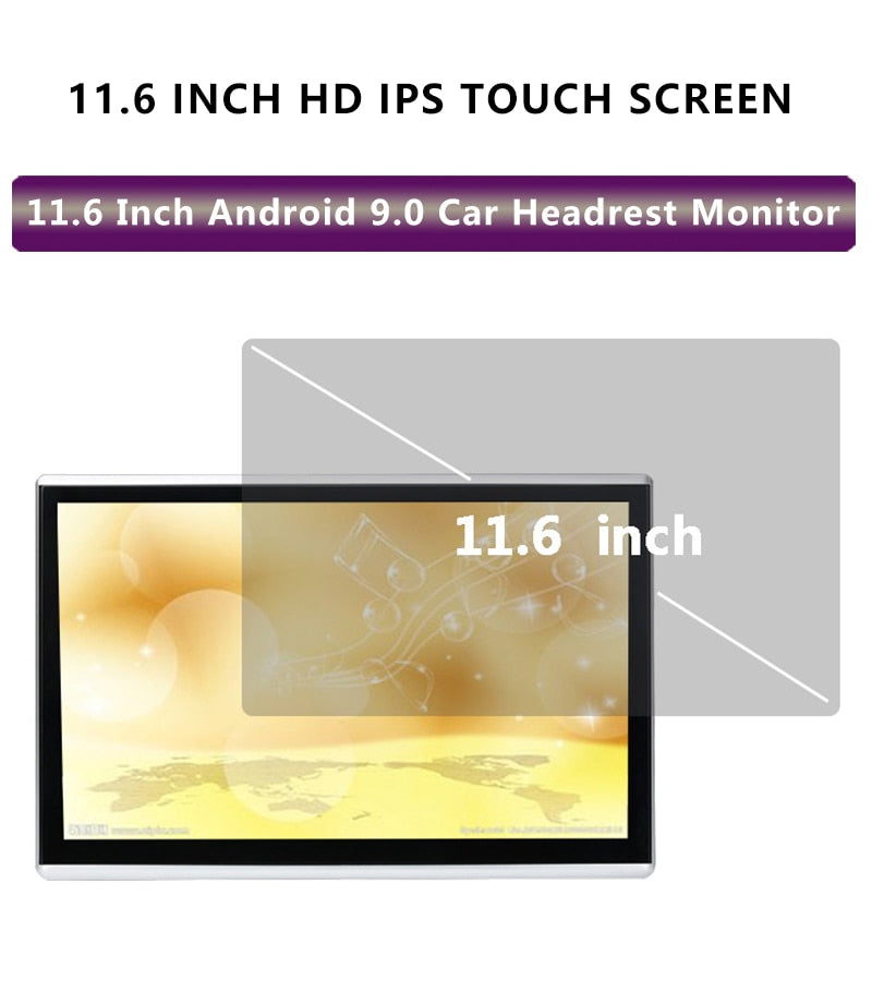 11.6 Inch Android 9.0 2GB+16GB Car Headrest Monitor 4K 1080P Same Screen WIFI/Bluetooth/USB/SD/HDMI/FM/Mirror Link/Miracast